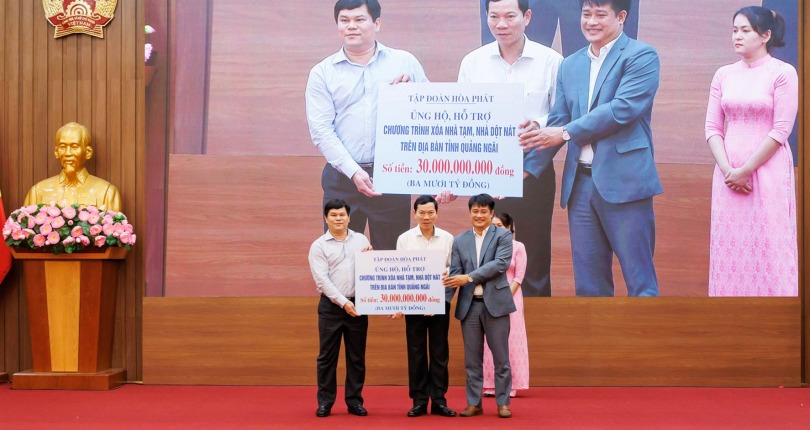 Tập đoàn Hòa Phát ủng hộ tỉnh Quảng Ngãi 30 tỷ đồng xóa nhà tạm, nhà dột nát