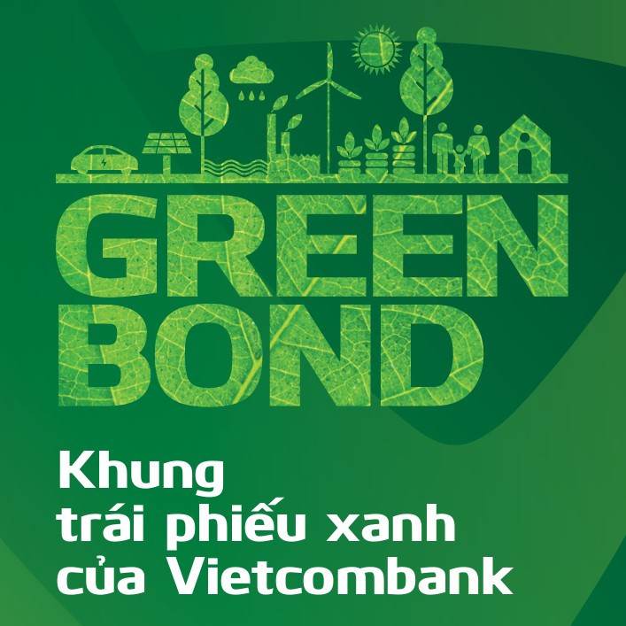 Vietcombank ban hành Khung Trái phiếu xanh