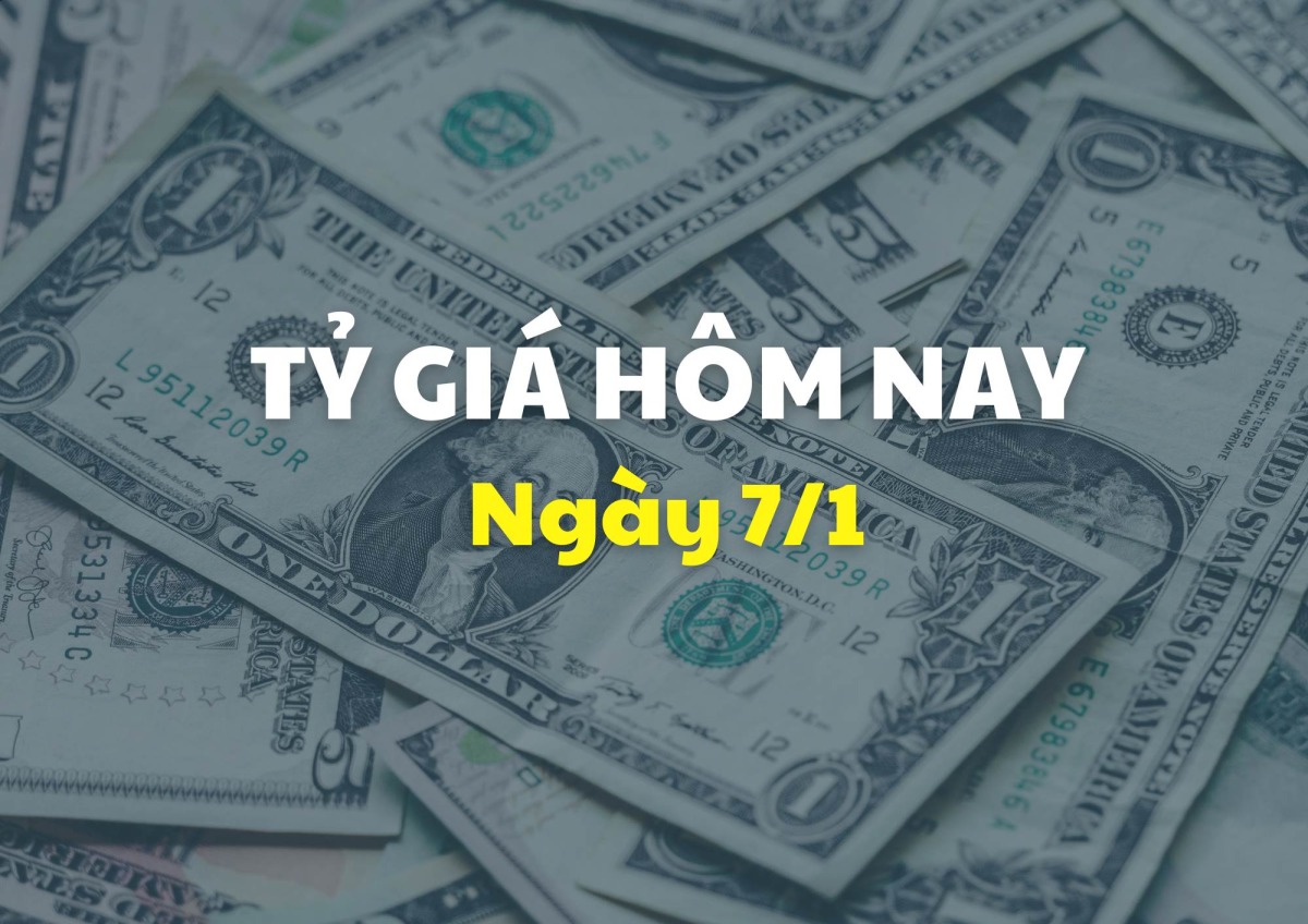 Tỷ giá hôm nay 7/1: Giá USD và NDT đồng loạt giảm