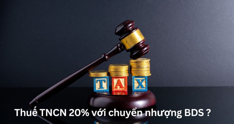 ÐÁNH THUẾ THU NHẬP 20% VỚI LÃI MUA BÁN BĐS?