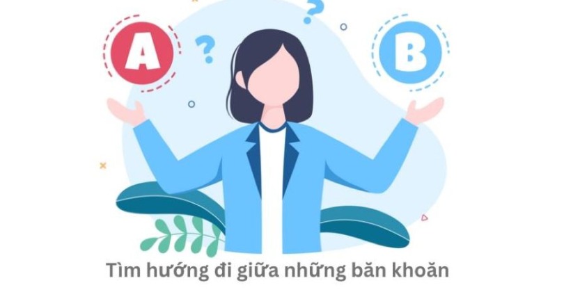 NẾU TRONG TAY CHỈ ĐỦ TIỀN CHỌN 1 TRONG 2: A HAY B, BẠN SẼ CHỌN GÌ?